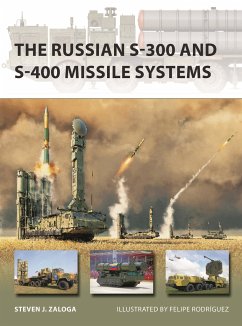 The Russian S-300 and S-400 Missile Systems von Bloomsbury Publishing PLC