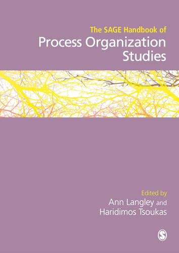 The SAGE Handbook of Process Organization Studies