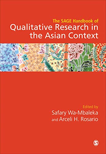 The SAGE Handbook of Qualitative Research in the Asian Context von SAGE Publications Ltd