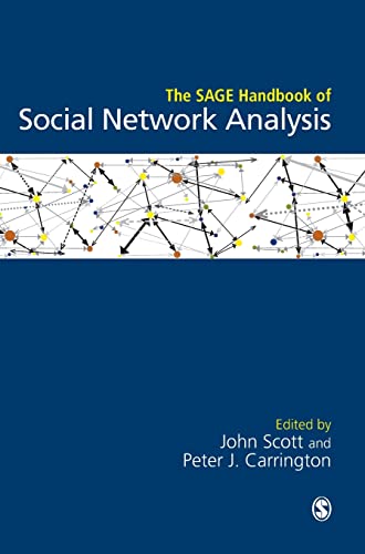 The SAGE Handbook of Social Network Analysis von Sage Publications