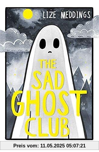 The Sad Ghost Club: Volume 1
