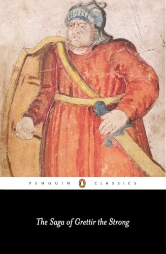 The Saga of Grettir the Strong (Penguin Classics) von Penguin Classics