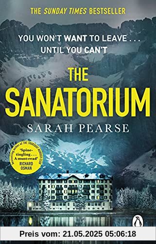 The Sanatorium: The spine-tingling #1 Sunday Times bestseller and Reese Witherspoon Book Club Pick