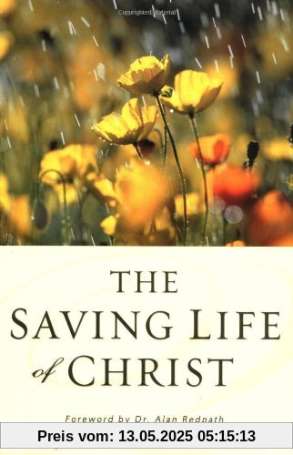 The Saving Life of Christ