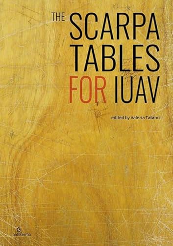The Scarpa tables for Iuav von Anteferma Edizioni