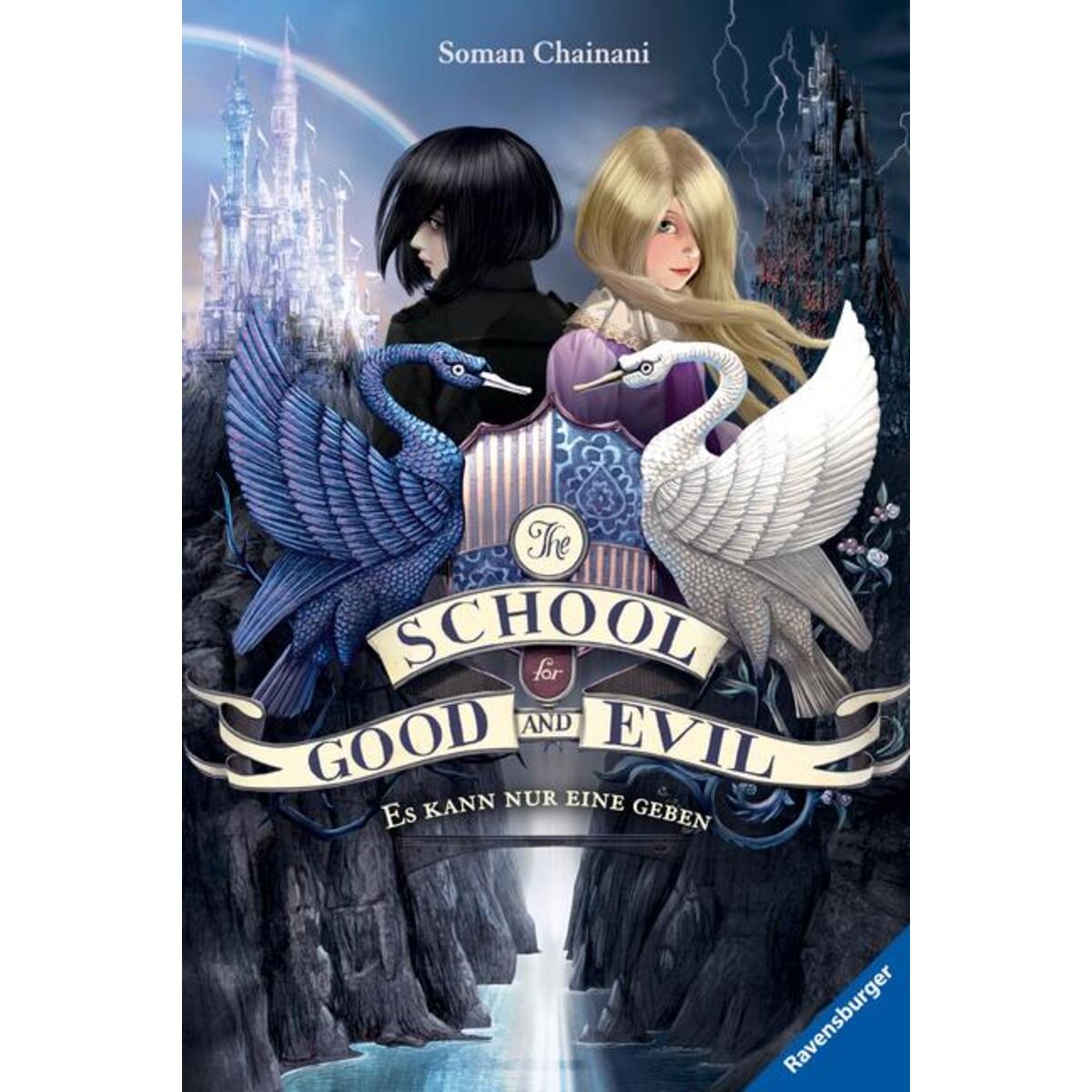The School for Good and Evil, Band 1: Es kann nur eine geben The School for Good and Evil, Band 1: Es kann nur eine geben von Ravensburger Verlag
