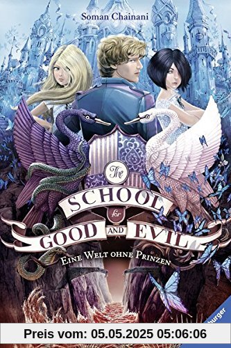 The School for Good and Evil, Band 2: Eine Welt ohne Prinzen