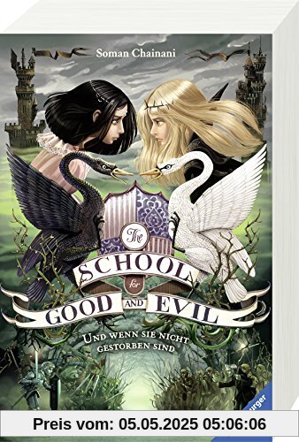 The School for Good and Evil, Band 3: Und wenn sie nicht gestorben sind