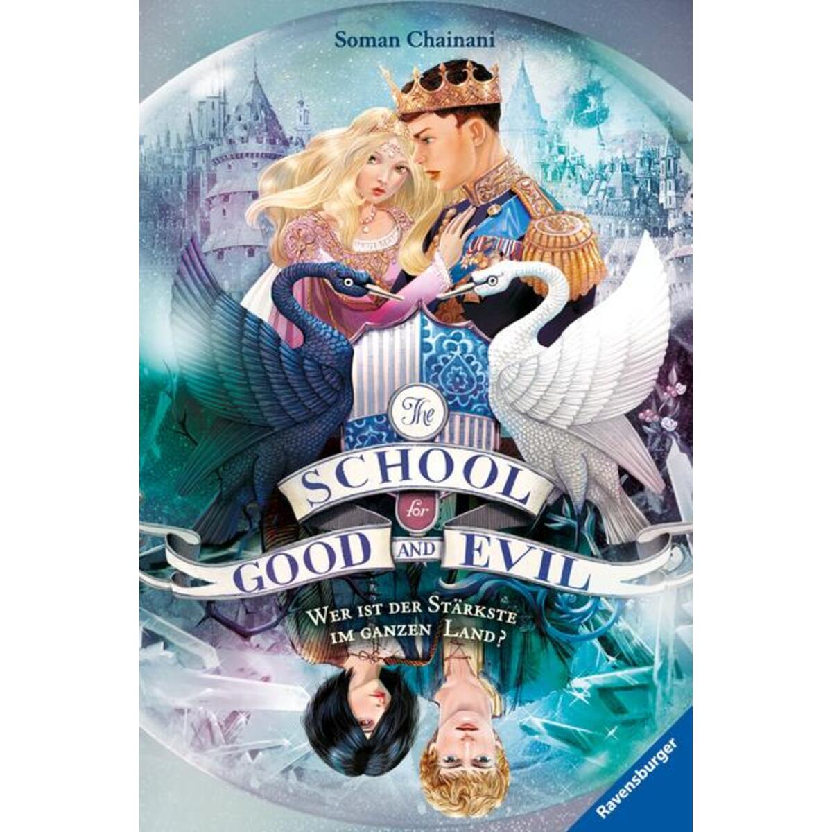The School for Good and Evil, Band 5: Wer ist der Stärkste im ganzen Land? von Ravensburger Verlag