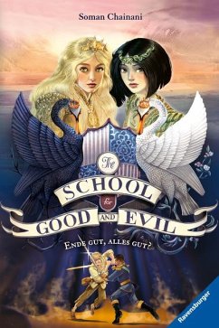Ende gut, alles gut? / The School for Good and Evil Bd.6 von Ravensburger Verlag