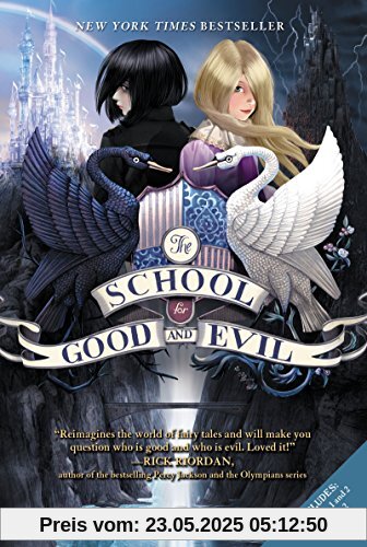 The School for Good and Evil The School for Good and Evil