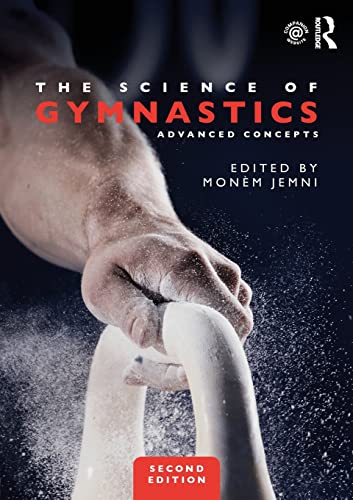 The Science of Gymnastics: Advanced Concepts von Routledge