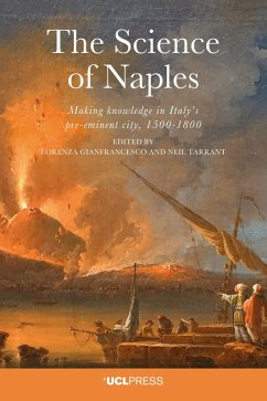 The Science of Naples (eBook, ePUB) von UCL Press