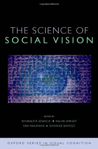 The Science of Social Vision (Oxford Series in Visual Cognition) von OXFORD UNIV PR