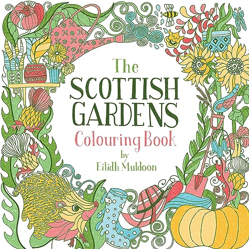 The Scottish Gardens Colouring Book (Birlinn Colouring Books)