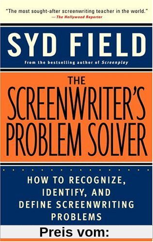 The Screenwriter's Problem Solver: How to Recognize, Identify, and Define Screenwriting Problems (Dell Trade Paperback)