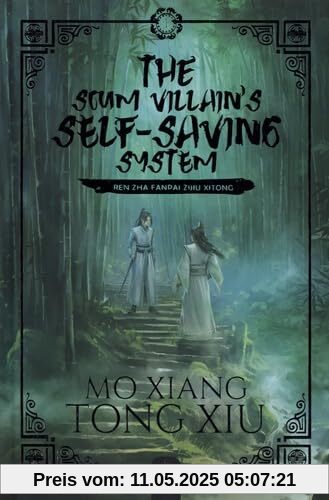 The Scum Villain's Self-Saving System 1 (Edition Relié): Ren Zha Fanpai Zijiu Xitong