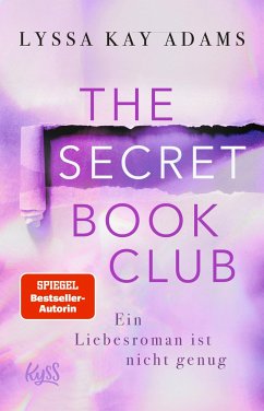 Ein Liebesroman ist nicht genug / The Secret Book Club Bd.4 von Rowohlt TB.