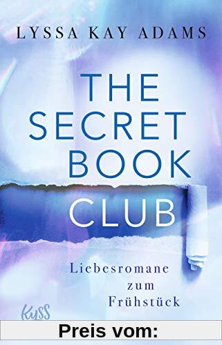 The Secret Book Club – Liebesromane zum Frühstück (The Secret Book Club-Reihe, Band 3)