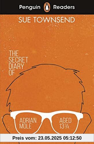 The Secret Diary of Adrian Mole Aged 13 3/4: Book with audio and digital version (Penguin Readers)