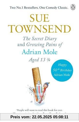 The Secret Diary & Growing Pains of Adrian Mole Aged 13 ¾