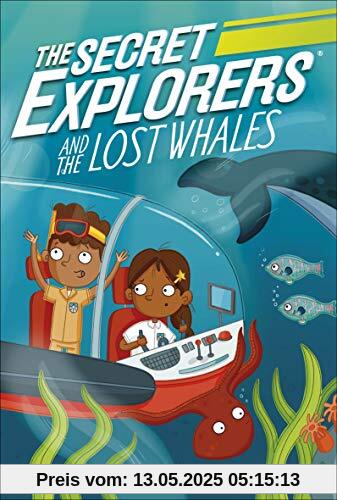 The Secret Explorers and the Lost Whales