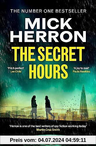 The Secret Hours: The Gripping New Thriller from the No.1 Bestselling Author of Slow Horses