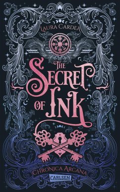 The Secret of Ink / Chronica Arcana Bd.2 von Carlsen