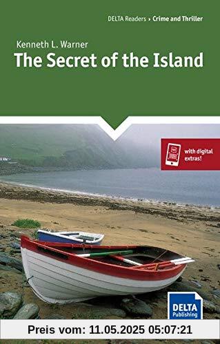 The Secret of the Island: Lektüre + Delta Augmented (DELTA Readers / Crime and Thriller)