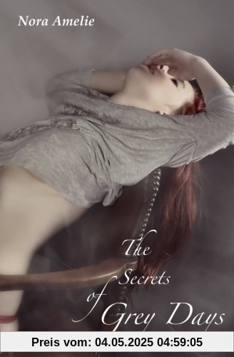 The Secrets of Grey Days The Secrets of Grey Days