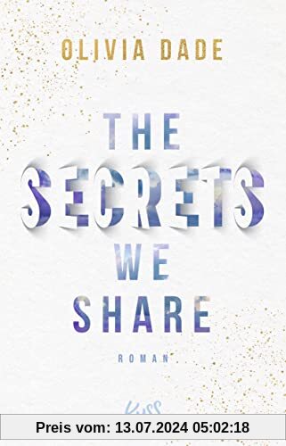 The Secrets we share (Fandom-Trilogie, Band 2)