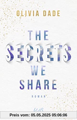 The Secrets we share (Fandom-Trilogie, Band 2)