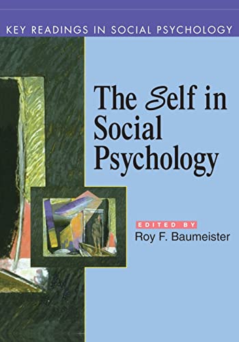 The Self In Social Psychology: Key Readings (Key Readings in Social Psychology)