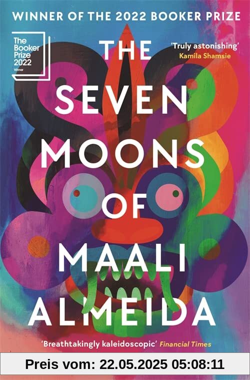 The Seven Moons of Maali Almeida: Winner of the Booker Prize 2022 The Seven Moons of Maali Almeida: Winner of the Booker Prize 2022