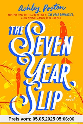 The Seven Year Slip
