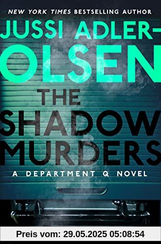 The Shadow Murders: A Department Q Novel The Shadow Murders: A Department Q Novel