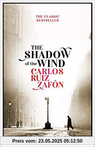 The Shadow of the Wind: The Cemetery of Forgotten Books 1