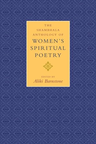 The Shambhala Anthology of Women's Spiritual Poetry