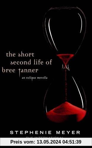 The Short Second Life of Bree Tanner (Eclipse Novella)