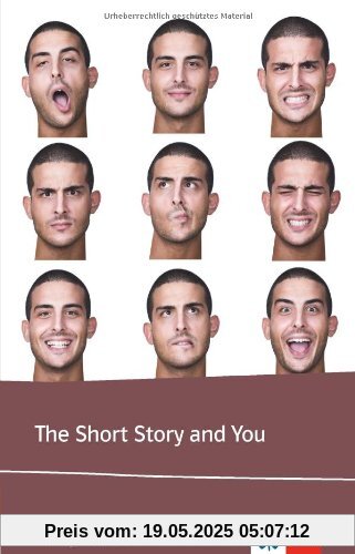 The Short Story and You: Lektüren Englisch