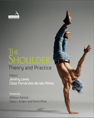 The Shoulder: Theory and Practice