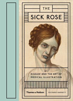 The Sick Rose von Thames & Hudson / Thames and Hudson Ltd