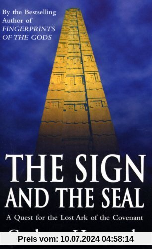 The Sign And The Seal: Quest for the Lost Ark of the Covenant