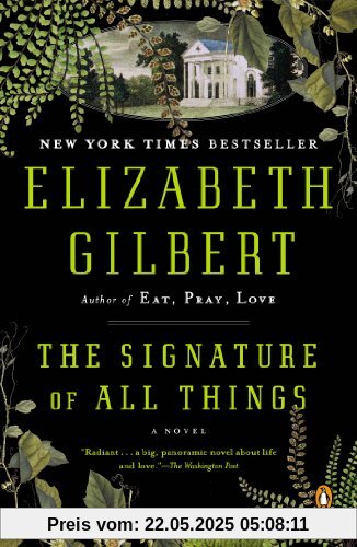 The Signature of All Things: A Novel