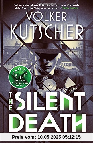 The Silent Death (Gereon Rath Series)