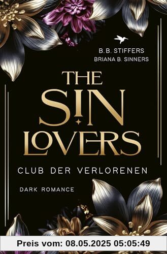 The Sin Lovers: Club der Verlorenen (Die Sünden-Reihe)