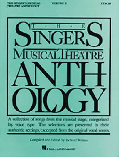 The Singer's Musical Theatre Anthology - Volume 2: Tenor Book Only (Piano-Vocal Series) von Hal Leonard Publishing Corporation