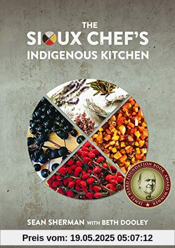 The Sioux Chef's Indigenous Kitchen