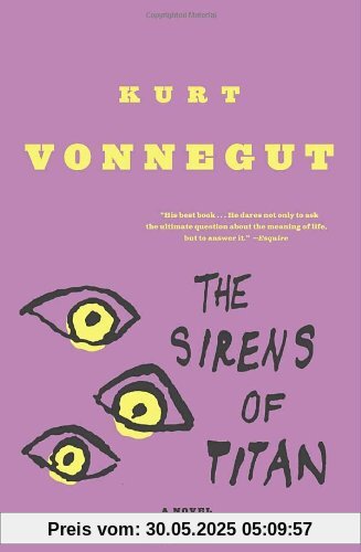 The Sirens of Titan: A Novel