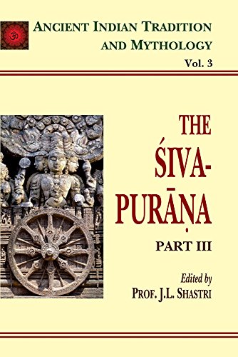 The Siva Purana (Ancient Indian Tradition and Mythology Series)